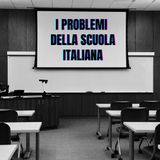I problemi della scuola italiana