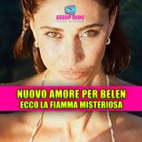 BELEN SI E' FIDANZATA: paparazzata con la nuova fiamma misteriosa!