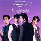 Kinnporche - L'ultima puntata...