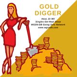 Gold Digger with Dr. MV
