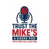 Trust The Mike’s: Maxey & VJ Backcourt Buzz, Sixers Early Surprises, and Embiid’s Minute Plan