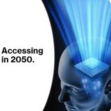 Accessing in 2050