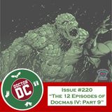 Issue #220 - “The 12 Episodes of DocMas IV: Part 9"