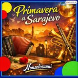 Primavera a Sarajevo – Enrico Ruggeri e Andrea Mirò: l’amore sotto le bombe