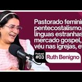 Podcast Vida e Fé   Miss. Ruth Benigno #podcast #entrevista #batepapo #caiomodesto