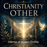 Marrow of Modern Divinity - Edward Fisher - Part 2