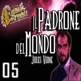Audiolibro Il Padrone del Mondo - Jules Verne - Capitolo 05
