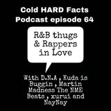 R&B thugs & Rappers in Love