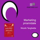 Marketing piramidale di Nicolò Targhetta