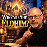 Who Are the Elohim? The Gods in God's Divine Council