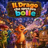 Il Drago che sputava bolle