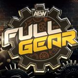 AEW Full Gear Preview w/Travis Hughes