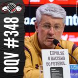 #348 - derrota no clássico