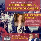 UK Classics Scholar Kathryn Tempest on Cicero, Brutus & the Death of Caesar