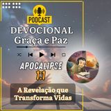 A Revelação que Transforma Vidas (Apocalipse 1:1)