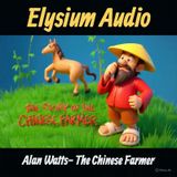 Alan Watts- The Chinese Farmer