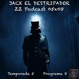 JACK EL DESTRIPADOR | LuisBermejo.com 05x08