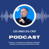 Épisode 11 : Échange avec Emmanuel Grégoire, candidat aux élections municipales à Paris