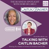 Caitlin Bacher and Scale with Success® in The Business Spotlight with Dori DeCarlo