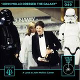 Mission 49: John Mollo Dressed the Galaxy