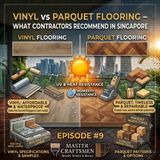 Vinyl vs Parquet Flooring - What Contractors Recommend in Singapore