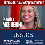 Federica Mogherini - I miei 5 anni da Alto Rappresentante