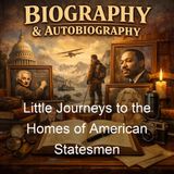 Little Journeys to the Homes of American Statesmen - Elbert Hubbard