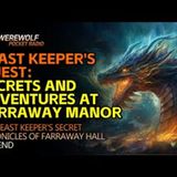 Beast Keeper's Quest Secrets and Adventures at Farraway Manor #audiobook #dragon