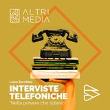 Ep. 42 - Nella polvere che sollevo (con Luisa Zecchino)