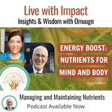 Managing and Maintaining Nutrients
