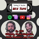 Ep 270 - Silksong, Movie Allegories, Movie Theaters, and more