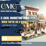 5 Ways To Grow Your Local Business On A Budget