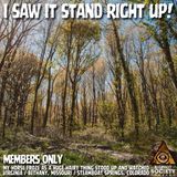 Teen Comes Face-To-Face With Giant Bigfoot South Of Bethany, Missouri | Member's Only Episode A14