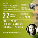 TAO TE CHING Filosofia vivente, teorica e pratica con MATTEO CIFELLI