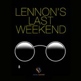 Lennon's Last Weekend Episode 5