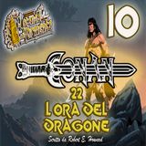 Audiolibro Conan il barbaro 22- L Ora del dragone 10 - Robert E. Howard