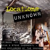 Ghost Hunting at Chernobyl w/ Extreme Filmmaker Evan B. Stone