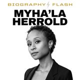 Myha'la Herrold Biography Flash: Rise of a Star
