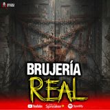 RELATOS de TERROR PSICOLÓGICO y BRUJERÍA REAL | Ep 207