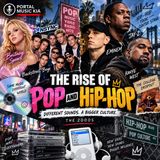The Rise of Pop and Hip-Hop