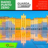 Clicca PLAY per GUARDA CHE TI ASCOLTO - RADIO PUNTO ZERO da Trieste
