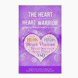 The Heart of a Heart Warrior Book Project