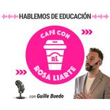 123. Guillermo Buedo - "La diversidad es la gran aventura de los docentes"