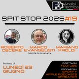 Spit Stop 2025 - Puntata 19 - LIVE con Marco Evangelisti