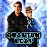 Puntata 35: Quantum Leap