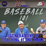 Baseball 101 w/ Darin Cissell | 3 Generations of Coaching at One Table! | YBMcast