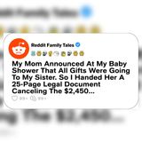 My Mom Handed My Baby Shower Gifts to My Sister | Reddit Family Stories