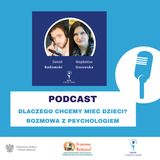 S01E01: Dlaczego chcemy mieć dzieci? Rozmowa z Psychologiem | rozmawiają: Dawid Radomski i Magdalena Ossowska