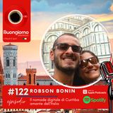 #122 Robson Bonin - Il nomade digitale di Curitiba amante dell'Italia