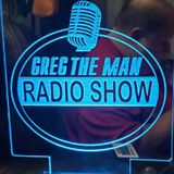 Episode 637 - Greg The Man Show